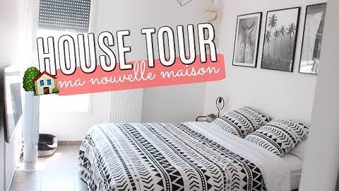 HOUSE TOUR : je vous montre ma nouvelle maison !