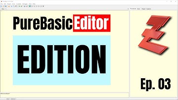 PureBasic Editor - Edition - PureBasic 101