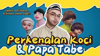 PERKENALAN KOCI & PAPA TABE (The Movie): Pertama Kali Ketemu Langsung Di Buat Shock Berat 😂
