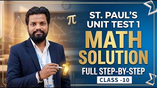 Class 10 Math Unit Test 1 Complete Solution | St. Paul's School Paper Solved