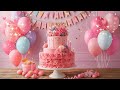 Best Happy Birthday Song ЁЯОЙЁЯОВ Best Happy Birthday Song ЁЯОЙЁЯОВ