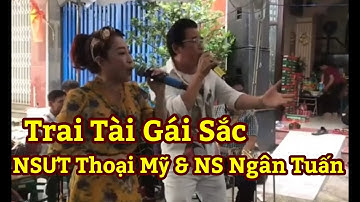 NSUT Thoại Mỹ & NS Ngân Tuấn l Đúng là...! Trai Tài Gái Sắc