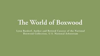 Munch and Learn | The World of Boxwood