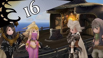 Bravely Default - Episode 16: Following the Wind