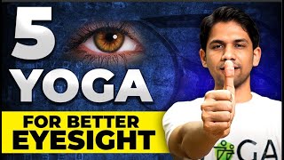 Effective EYE YOGA for Healthy Eyes! | Saurabh Bothra Yoga