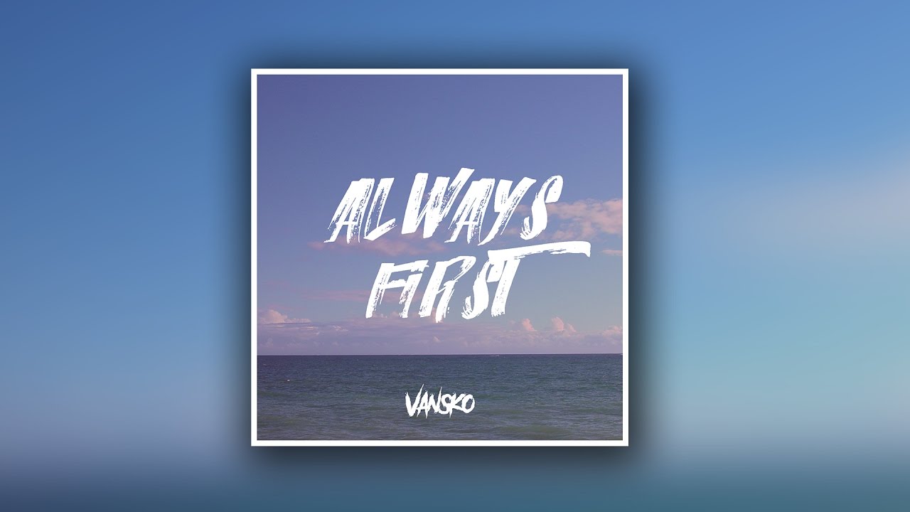 Vansko - Always First