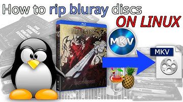 How to rip bluray discs on Linux