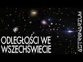 Odległości we Wszechświecie - Astronarium odc. 18