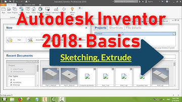 8.1-Autodesk Inventor Basics - Sketching and Extrude command