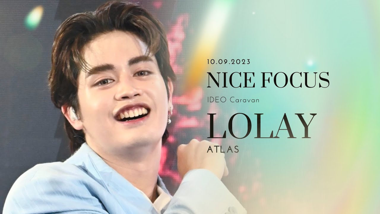 10092023 ATLAS [NICE FOCUS] - LOLAY (โลเล) at IDEO Caravan - YouTube