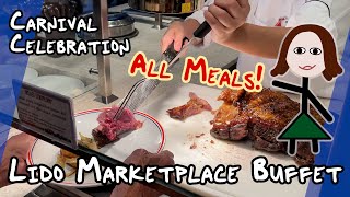ALL the Buffet Food (FREE)! Breakfast, Lunch, & Dinner on Carnival Celebration Lido Marketplace Tour
