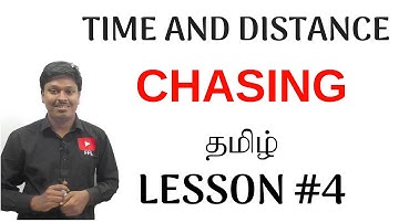 Time and Distance(TAMIL) _LESSON #4(Chasing)