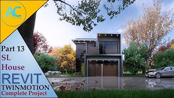 SL House | Part 13 | Complete Step By Step Project | Revit and Twinmotion Tutorial