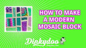 How to Make a Modern Mosaic Block - Quilting Tutorials