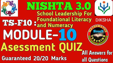 Nishta 3 module 10 answers in english | Fln10 quiz answers | School Leadership For FLN
