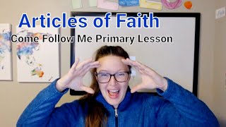 Articles of Faith | Come Follow Me 2021 | Children's Primary Lesson