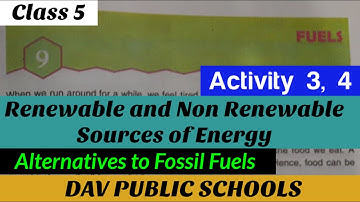 DAV class 5 science chapter 9 Fuels Part 3