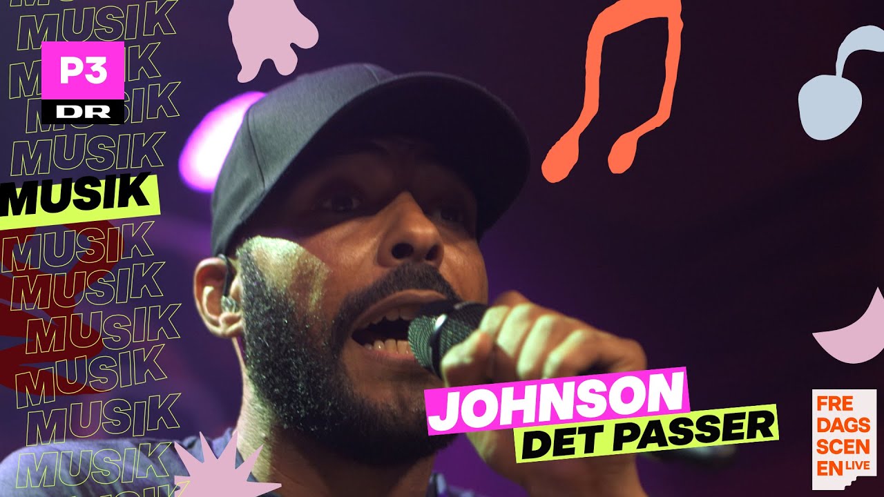 Johnson 'Det passer' | Fredagsscenen Live
