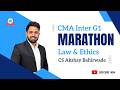 CMA Inter G1 | Marathon For Jun 26 Exam | Law - Day 1 | By CS Akshay Bahirawde | Agrawal Classes