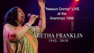 Aretha Franklin &quot;Nessun Dorma&quot; LIVE at the Grammys 1998
