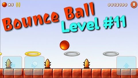 Bounce Ball Gameplay - Level #11