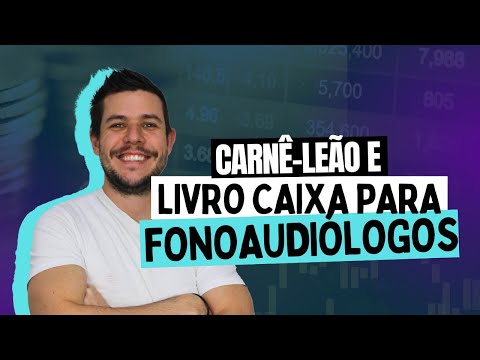 Tudo sobre carnê leão e livro caixa para FONOAUDIOLOGIA