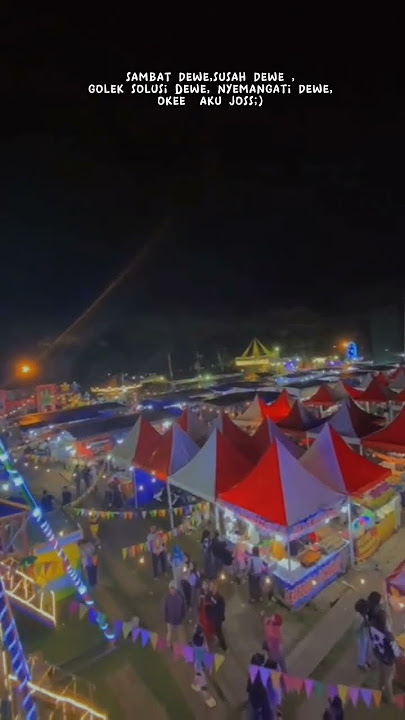 sendiri berani😁 story wa & ig.. pasar malam, malam