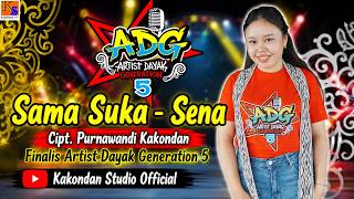 Sama Suka - Sena (Finalis Artist Dayak Generation 5)