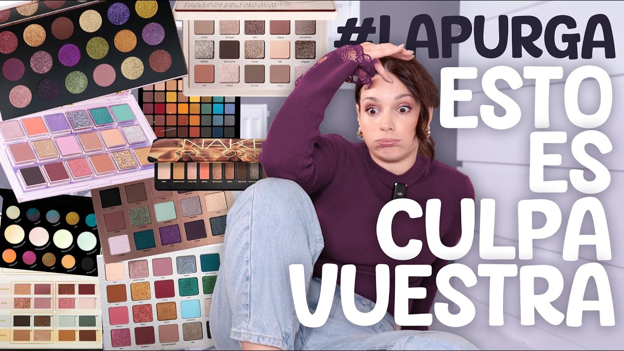 TODAS mis paletas de sombras ¿de cuáles me deshago? | La PURGA DE PALETAS