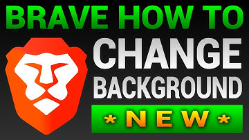 How To Change Background On Brave (Tutorial 2022)