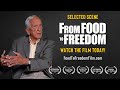 From food to freedom  selected scene  dr t colin campbell