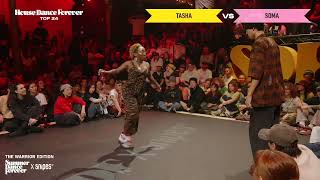 Tasha vs Soma Top 24 House Dance Forever | The Warrior Edition | Summer Dance Forever 2026