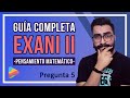 Pensamiento Matemático #5 | EXANI II | Aprende con Tabella