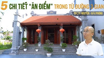 5 Chi Tiết "Ăn Điểm" Giúp Bạn Sở Hữu Mẫu Từ Đường 3 Gian Đẹp Tại Thủy Nguyên - Hải Phòng