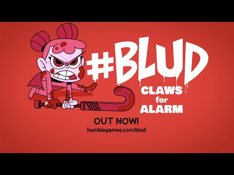 #BLUD | Claws for Alarm Update - Out Now! | Humble Games