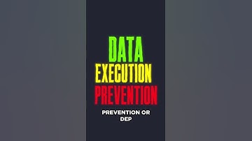 What is Data Execution Prevention?