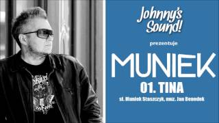 Muniek - 01/ Tina [Official Audio] chords
