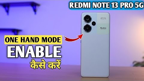 How To Enable One Hand Mode in Redmi Note 13 Pro 5g | Redmi Note 13 Pro 5g One Hand Mode Setting |