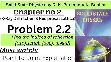 Solid state physics problem 2.2 | R.K PURI and V.K BABBAR | Solid stat physics chapter 2 solution