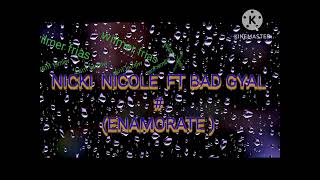 Nicki Nicole ft Bad gyal  Enamorate