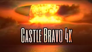 Largest Nuclear Explosion Test In Us History (Castle Bravo) [4K Color]