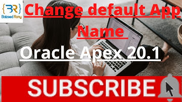 Oracle Apex Tutorial - Change Default application Name