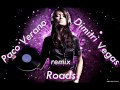 Dimitri vegas like mike vs deniz koyu roads  dj paco verano original remix