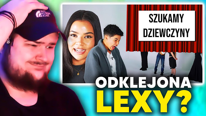 SZUKAMY DZIEWCZYNY dla MOJEGO BRATA *nie da się tego oglądać* | SAYMEON ogląda LEXY
