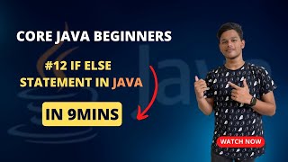 #12 If else Statement in Java | Java Tutorials for Beginners | Core Java Tutorials Tamil |