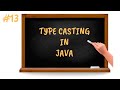 Type casting in Java | Java Tutorial for Beginners in Tamil