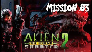 Alien Shooter 2 The Legend - Mission 83