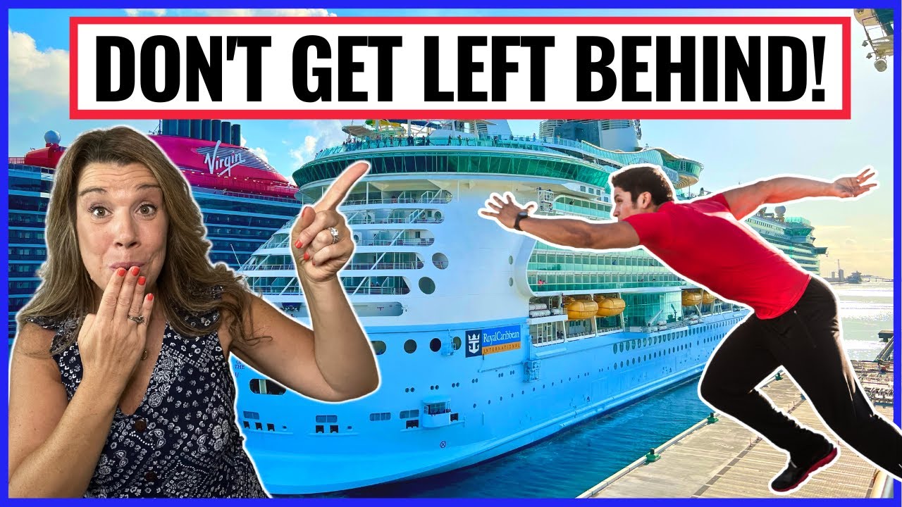 CRUISERS WORST NIGHTMARE!! How to NEVER Risk Missing Your Cruise Ship in a Port of Call