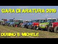 Gara di aratura 2019 Dusino San Michele