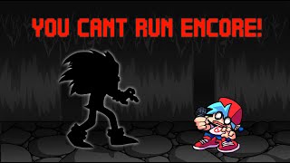 YOU CAN'T RUN ENCORE (HIGH EFFORT!) + DOWNLOAD!